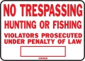 10x14 Alum "No Trespassng"